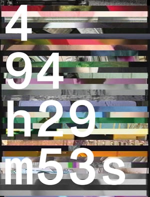 494h 29m 53s Die Sammlung des n.b.k. Video-Forums, von Karin Sander nach Laufzeit sortiert at Akademie der Künste – Pariser Platz, Berlin
