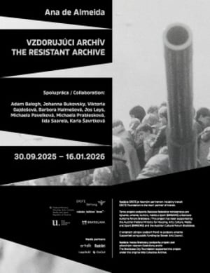 Ana de Almeida: The Resistant Archive at TRANZIT SK, Bratislava